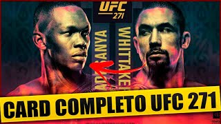 UFC 271 ISRAEL ADESANYA vs WHITAKKER CONFIRA O CARD COMPLETO [upl. by Eahsal680]