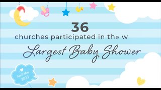 The Worlds Largest Baby Shower Campaign Summary [upl. by Gnues]