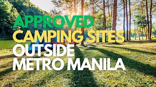 Time To Go Outdoors  Best Camping Sites Near Metro Manila [upl. by Moberg]