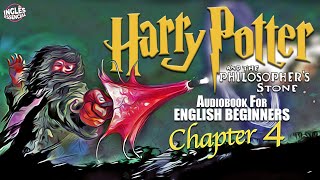 ⚡quotHARRY POTTER  Chapter 4 BOOK 1 🎧Audiobook🎧 in English for Beginners📚✨ [upl. by Melbourne141]