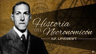 HISTORIA DEL NECRONOMICÓN de HP LOVECRAFT  narrado por EL ABUELO KRAKEN 🦑 [upl. by Giguere]