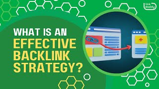 What is an Effective Backlink Strategy [upl. by Cardwell]