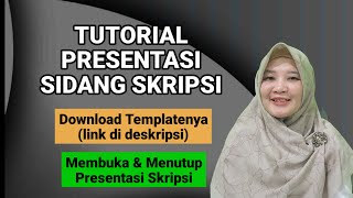 Tutorial presentasi sidang skripsi  download template link ada di deskripsi [upl. by Mehs153]