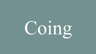 How to Pronounce Coing Quince Correctly in French [upl. by Alaekim]