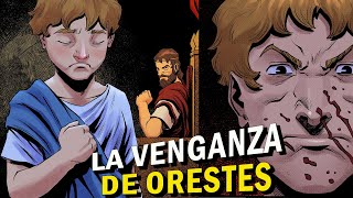 La Venganza de Orestes  Ep 23  Mitología Griega  Orestíada [upl. by Domini]