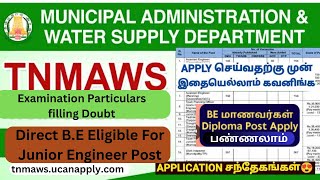 TNMAWS exam 2024  Exam particulars filling option  Direct BE eligible for Junior Engineers Post [upl. by Artap]