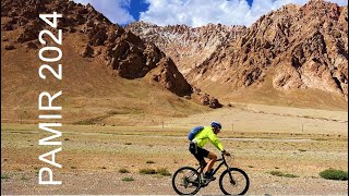 Pamir 2024 A Cycling Odyssey [upl. by Amick996]