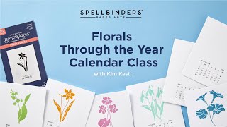 Florals Through the Year Calendar Class  Kim Kesti [upl. by Gabbey]