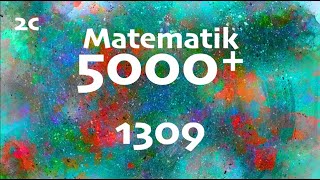 Matematik 5000 2c 1309 [upl. by Aurelie]