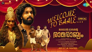 Welcome To Baale  Lyrical Video  Bhagavan Dasante Ramarajyam AkshayNandana Vishnu Sivasankar [upl. by Suirtemid]