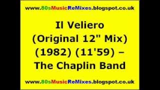 Il Veliero Original 12quot Mix  The Chaplin Band  80s Italo Disco  80s Synth Pop  80s Dance Music [upl. by Ddart838]