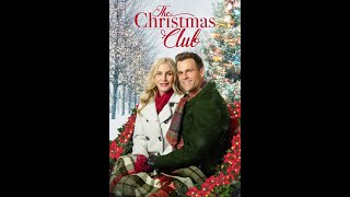 THE CHRISTMAS CLUB  HALLMARK CHANNEL [upl. by Soraya710]