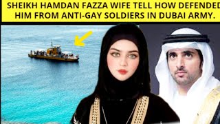 sheikh hamdan FAZZA wife TELL HOW defended him from antigay soldiers in dubai army [upl. by Vories]