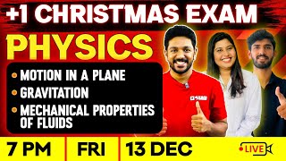 Plus One Physics Christmas Exam  Motion in a Plane  Gravitation  Mechanical Properties of Fluids [upl. by Clarise]