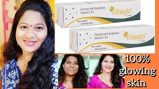 Eliteglo cream review in telugufor instant Glowing Skin [upl. by Lettig744]