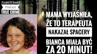 Mama podrzuciła Biancę milę od domu by córka wróciła na piechotę Zniknęła [upl. by Dupin]