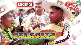 VI Festival de CALACALA 2022  quotLucerosquotQhonqota Video Oficial de ALPRO BO [upl. by Amo189]