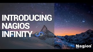 Nagios Labs Introduces Nagios Infinity [upl. by Petty]