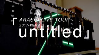 1 ARASHI LIVE TOUR 「untitled」 [upl. by Ecirtap]