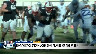 North Cross Kam Johnson Week 13 Player of Week [upl. by Ydnem966]