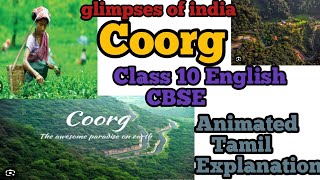 A Glimpses Of India Coorg Part 2 CBSE Class 10 English Abaca [upl. by Enitsed]