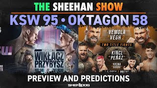 The Sheehan Show KSW 95Oktagon 58 Preview [upl. by Tevlev]