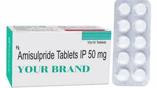 YOUR BRAND Tablets Amisulpride Tablets IP 50 mg [upl. by Bearce786]