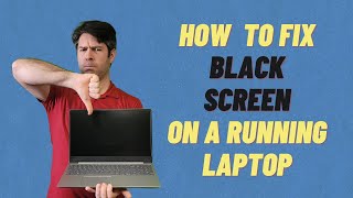 Laptop Screen is Black But Still Powered On and Running  Quick amp Detailed How To Fix [upl. by Kwang313]