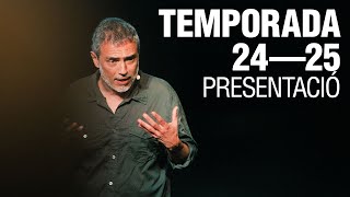 Julio Manrique presenta la Temporada 24â€”25 del Teatre Lliure  Lliure2425 [upl. by Scharff]