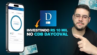 Investindo R 10 mil no CDB do Banco Daycoval  CDB 110 CDI com Liquidez Diária [upl. by Chavey]