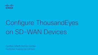 SDWAN  Configure ThousandEyes on SDWAN Devices [upl. by Daron]