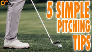 5 SIMPLE PITCHING TIPS TO PITCH LIKE A TOUR PRO [upl. by Camel]