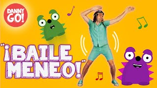 “¡El Baile Meneo” 🪱  Danny Go Canciones para el Descanso Mental de los Niños [upl. by Enitsud]