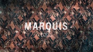 LOC  Marquis Officiel video [upl. by Foushee]