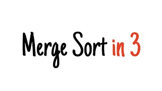 Merge sort in 3 minutes [upl. by Gainer]