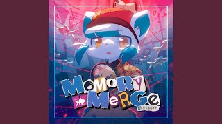 Memory Merge [upl. by Allista]