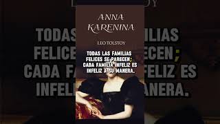 Anna Karenina  frases análisisliterario [upl. by Christmas]