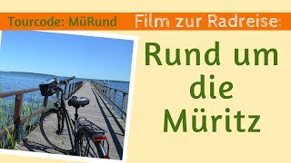 Radreise quotRund um die Müritzquot  die schönsten Radtouren in der Mecklenburgischen Seenplatte [upl. by Onitsuaf45]