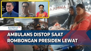 Viral Video Ambulans Distop saat Mobil Rombongan Presiden Melintas Istana Minta Maaf [upl. by Daryl958]