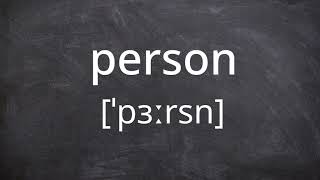 PERSON Pronunciation in American English [upl. by Rey372]