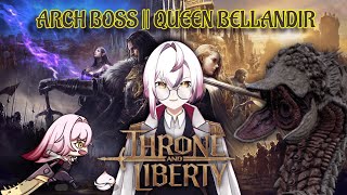 DONATHON 84  THRONE amp LIBERTY  LETS HUNT ARCH BOSS HYPERBOOST 1 SERVER  VTUBER INDONESIA [upl. by Soloma]