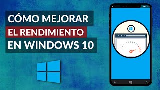 Cómo MEJORAR el RENDIMIENTO en Windows 10  Guía Completa [upl. by Latreshia]