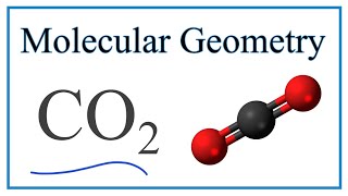 Molecular Geometry Shape for CO2 Carbon dioxide [upl. by Marya]