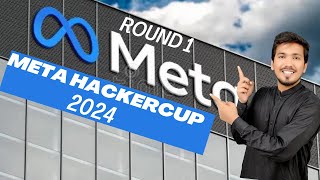 Round 1  META HACKERCUP 2024  Complete Guidance In HINDI URDU [upl. by Anirdua]