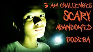 HUNTED NA BODEGA  3 AM CHALLENGE  PILIPINO [upl. by Godfree]