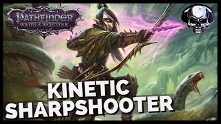 Pathfinder WotR  Kinetic Sharpshooter Build [upl. by Udela]