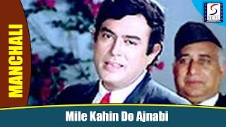 Mile Kahin Do Ajnabi  Kishore Kumar  Leena Chandavarkar Sanjeev Kumar [upl. by Yeliw481]