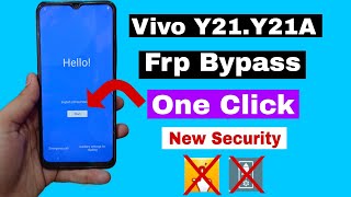 VIVO Y21 Y21A NEW SECURITY FRP PRELOADER UNLOCK TOOL 2024 ONE CLICK [upl. by Sisto]