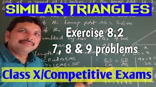 Class XSIMILAR TRIANGLESExercise 82 7 8 amp 9 problems [upl. by Dleifniw]