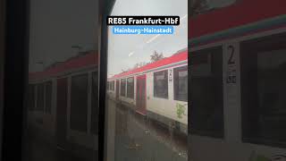 HainburgHainstadt Einfahrt RB608RE85➡️FrankfurtHbf br622 vias shorts [upl. by Enomis]